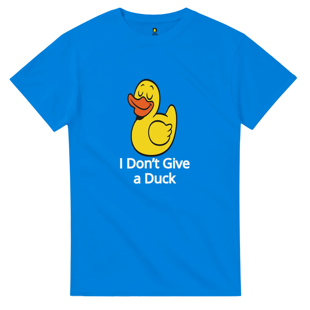 I Don't Give a Duck T-shirt - Humorous Graphic Tee for Fun-Loving Individuals - Duck Nation