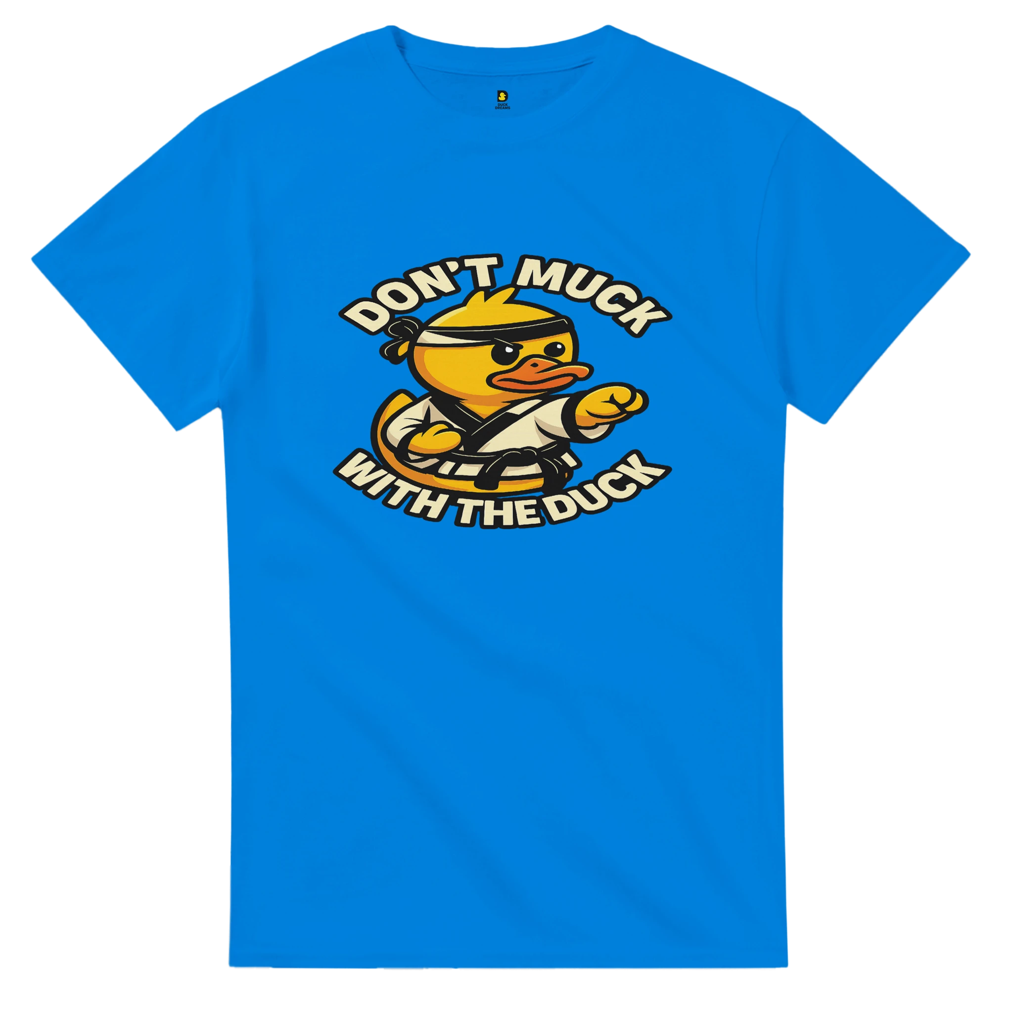 Don’t Muck with this Duck T-shirt - Duck Nation
